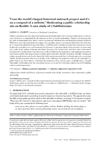 Moderating a Public Scholarship Site on Reddit: a Case Study of R/Askhistorians