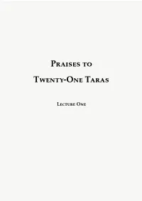 Praises to the Twenty-One Taras-Lecture1