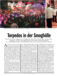 Torpedos in Der Smoghölle