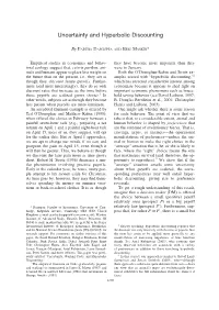Uncertainty and Hyperbolic Discounting