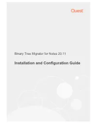 Binary Tree Migrator for Notes 20.11 Installation and Configuration Guide