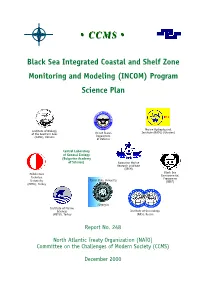 Black Sea Integrated Coastal and Shelf Zone Monitoring and Modeling (INCOM) Program Science Plan
