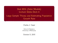 Stat 8931 (Aster Models) Lecture Slides Deck 4 [1Ex] Large Sample