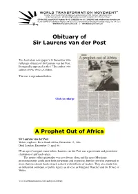 The Obituary of Sir Laurens Van Der Post ,As It Was Published in 'The