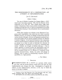 The Responsibility of a Corporation: an Attempt at Implementation