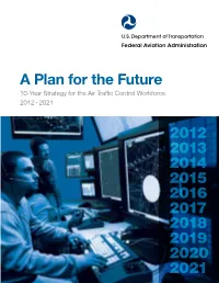 Controller Workforce Plan 2012-2021