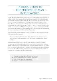 Introduction to the Purpose of Man in the World
