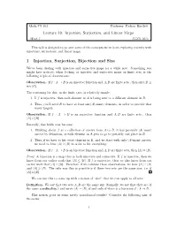 Lecture 10: Injection, Surjection, and Linear Maps 1 Injection, Surjection, Bijection and Size
