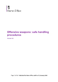 Offensive Weapons: Safe Handling Procedures