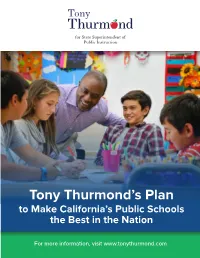 Tony Thurmond's Plan to Make California's Public Schools the Best