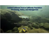 Coastal Cutthroat Trout in California: Population Monitoring, Status, and Management