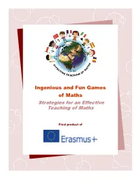 Ingenious and Fun Games of Maths Strategies for an Effective Teaching of Maths
