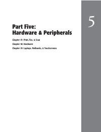 Part Five: Hardware & Peripherals