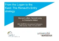From the Logan to the Kwid: the Renault's Entry Strategy