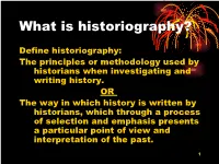 Historiography Lecture