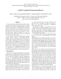 Logtm: Log-Based Transactional Memory
