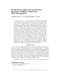 Prediction of Spectral Acceleration Response Ordinates Based on PGA Attenuation