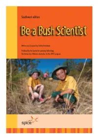 Southwest Edition Be a Bush Scientist