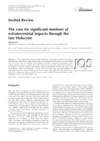 The Case for Significant Numbers of Extraterrestrial Impacts Through The