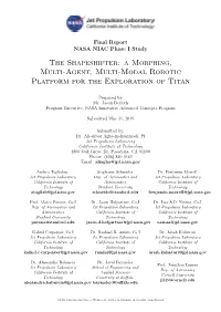 The Shapeshifter: a Morphing, Multi-Agent, Multi-Modal Robotic Platform for the Exploration of Titan