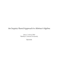 An Inquiry-Based Approach to Abstract Algebra