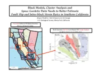 Block Models, Cluster Analysis and Space Geodetic Data Needs to Better Estimate Fault Slip and Intra-Block Strain Rates in South