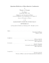 Quantum Reflection of Bose-Einstein Condensates Thomas A. Pasquini