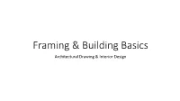 Framing & Building Basics