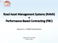 RAMS) + Performance-Based Contracting (PBC)
