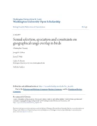 Sexual Selection, Speciation and Constraints on Geographical Range Overlap in Birds Christopher Cooney