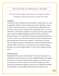 The Case for Colonialism: a Lecture