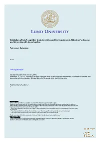 Validation of Brief Cognitive Tests in Mild Cognitive Impairment, Alzheimer's Disease and Dementia with Lewy Bodies