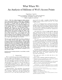 What Where Wi: an Analysis of Millions of Wi-Fi Access Points