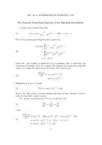 The Binomial Moment Generating Function