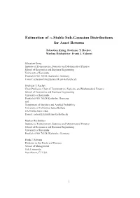 Estimation of Α-Stable Sub-Gaussian Distributions for Asset Returns