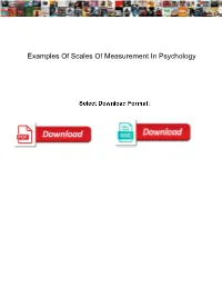Examples of Scales of Measurement in Psychology