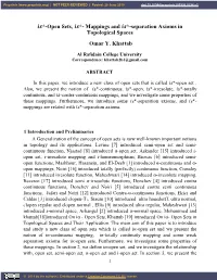Open Sets, *- Mappings And