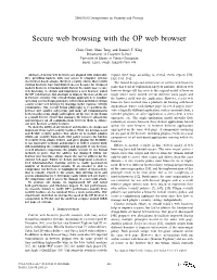 Secure Web Browsing with the OP Web Browser