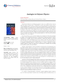 Analogies in Polymer Physics