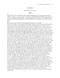 APPENDIX D the Interview Transcriptions Olivia