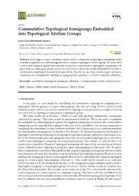 Commutative Topological Semigroups Embedded Into Topological Abelian Groups