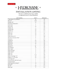 INSTALLATION LISTING * Denotes Installation Drawing Available Configuration May Be Boat-Dependent