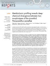 Metabolomic Profiling Reveals Deep Chemical Divergence Between Two