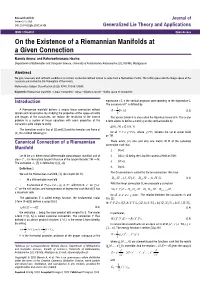 On the Existence of a Riemannian Manifolds at a Given Connection