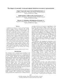 The Impact of Semantic Versus Perceptual Attention on Memory Representation