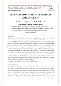 Design and Flow Analysis of Enhanced Kaplan Turbine