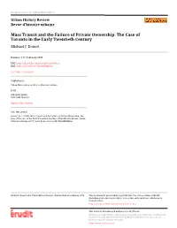 Mass Transit and the Failure of Private Ownership: the Case of Toronto in the Early Twentieth Century Michael J
