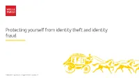 Protecting Yourself from Identity Theft and Identity Fraud