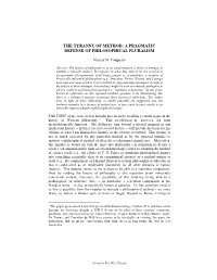 The Tyranny of Method: a Pragmatic Defense of Philosophical Pluralism