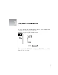 1 Using the Button Tasks Window